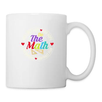 Multiplier l’amour Ajouter l’espoir Faire l’éducation mathématique Enseigner - Mug blanc - blanc - Droite
