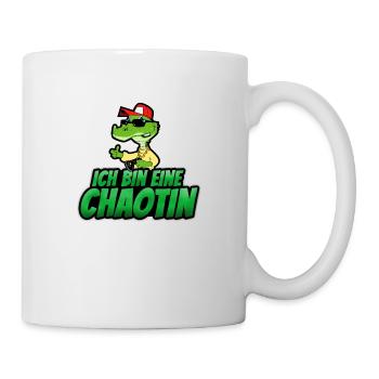 Ich bin eine Chaotin - Tasse - Weiß - Rechts