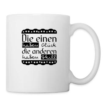 Die einen haben Glück, die anderen haben Skill - Tasse - Weiß - Rechts