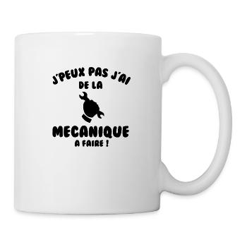J’peux pas j’ai de la mécanique à faire - Mug blanc - blanc - Droite