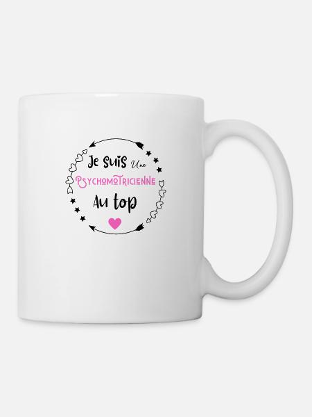 Je suis une psychomotricienne au top - Mug blanc - blanc