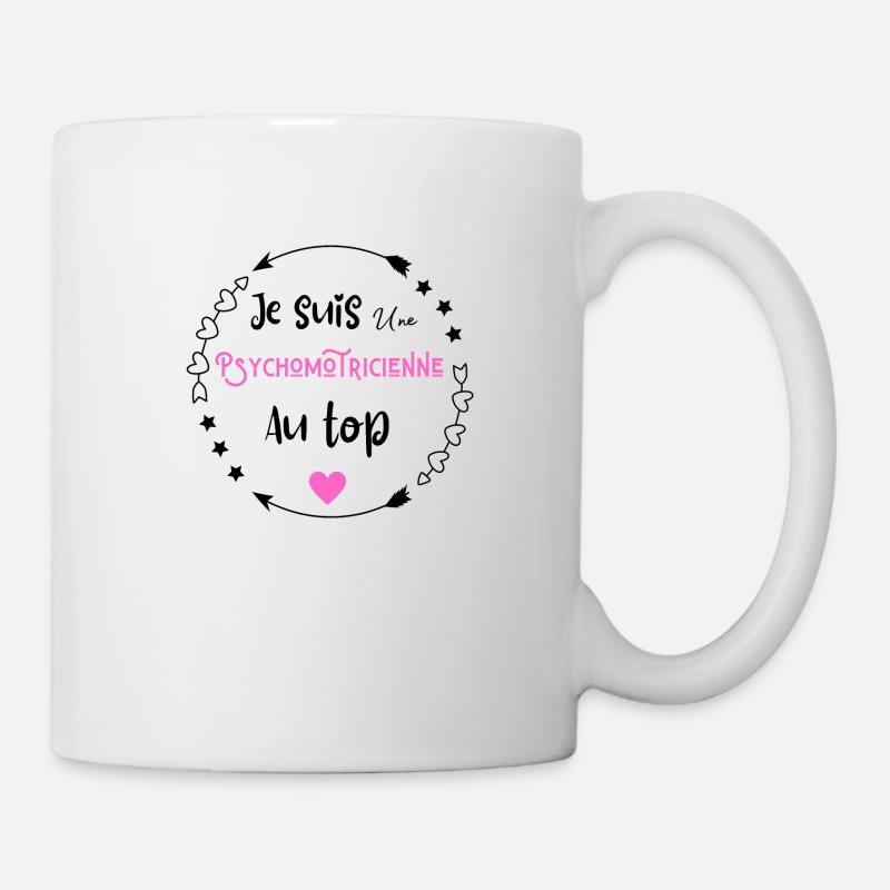 Je suis une psychomotricienne au top - Mug blanc - blanc