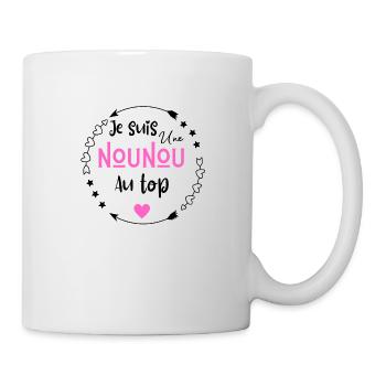 Je suis une nounou au top - Mug blanc - blanc - Droite