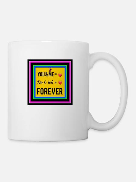 Du & Ich | FOREVER - Tasse - Weiß