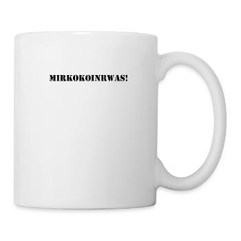 mirkokoinrwas - black - Tasse - Weiß - Rechts