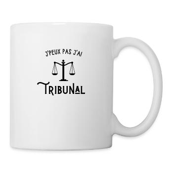 je peux pas j'ai tribunal - Mug blanc - blanc - Droite