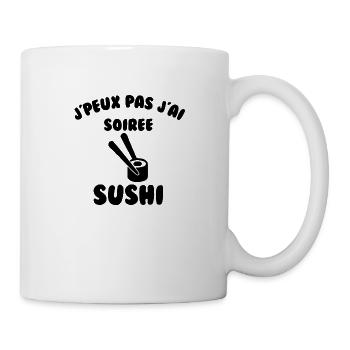 J’peux pas j’ai soirée sushi - Mug blanc - blanc - Droite