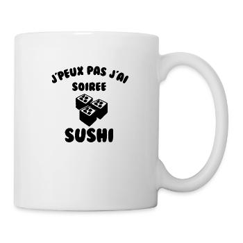 J’peux pas j’ai soirée sushi - Mug blanc - blanc - Droite