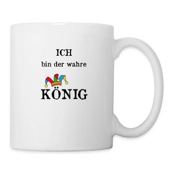 der wahre König - Tasse - Weiß - Rechts