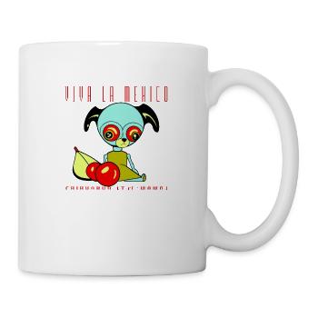 Chihuahua - Viva la Mexico - Tasse - Weiß - Rechts