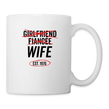 Girlfriend Fiancée Wife Est 1976 - Mug - white - Right