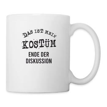 Das ist mein Kostüm Ende der Diskussion Karneval - Tasse - Weiß - Rechts