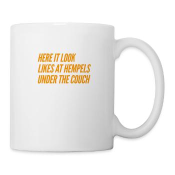 wie bei Hempels unterm Sofa - Tasse - Weiß - Rechts
