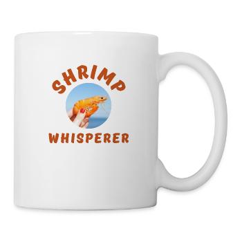 Shrimp Whisperer - Angelliebhaber - Tasse - Weiß - Rechts