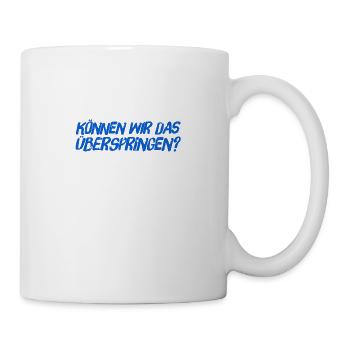 lass uns auf den Punkt kommen - Tasse - Weiß - Rechts