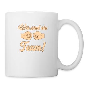 Wir sind ein Team - Tasse - Weiß - Rechts