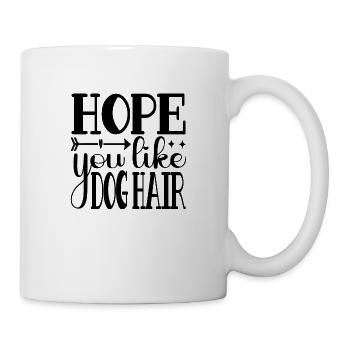 J’espère que vous aimez Dog Hair - Mug blanc - blanc - Droite