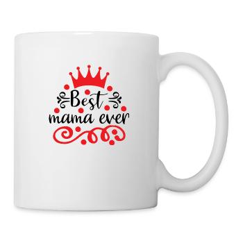 Best Mama ever - Mug - white - Right