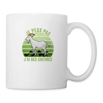 Je peux pas j'ai Des Chèvres Drôles Cadeau Chèvre - Mug blanc - blanc - Droite