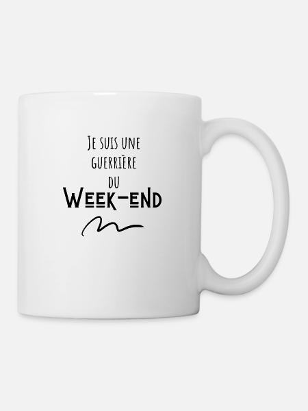 Je suis une guerrière du week-end - Mug blanc - blanc