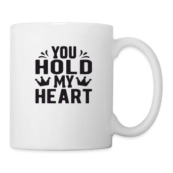 You hold my Heart - Mug - white - Right