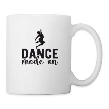 Dance Mode on - Tasse - Weiß - Rechts