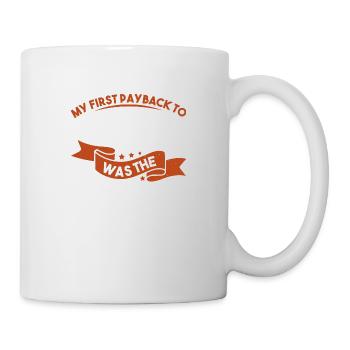 MEIN ERSTER TAG ZURÜCK IN DER GESELLSCHAFT WAREN DIE DELFINE - Tasse - Weiß - Rechts