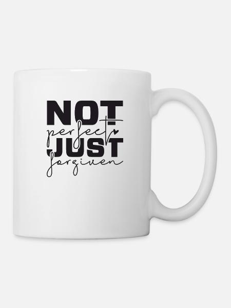 Not perfect just forgiven - Tasse - Weiß