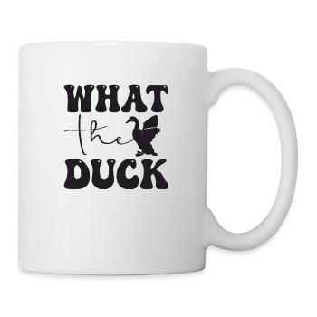 What the Duck - Tasse - Weiß - Rechts