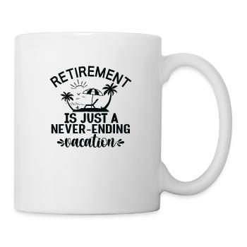 La retraite n’est qu’un congé sans fin - Mug blanc - blanc - Droite