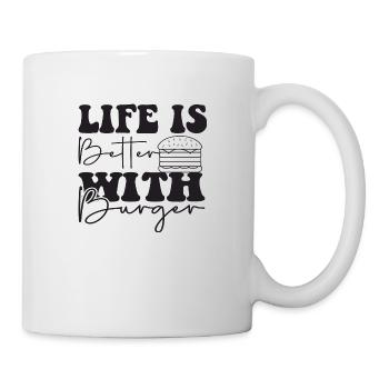 Life is better with Burger - Mug - white - Right