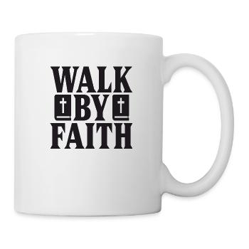 Walk by Faith - Tasse - Weiß - Rechts
