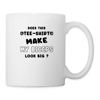 Lässt dieses T-Shirt meinen Bizeps größer aussehen? - Tasse - Weiß - Rechts