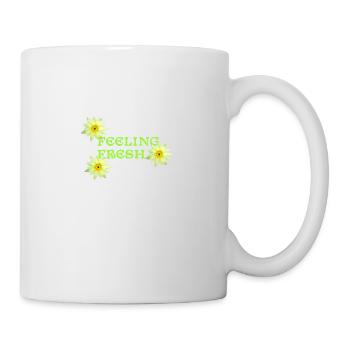 Feeling Fresh fühle mich frisch - Tasse - Weiß - Rechts