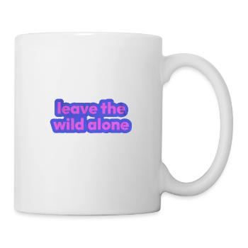Leave the wild alone - Mug - white - Right