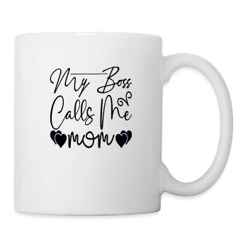 My Boss calls me Mom - Mug - white - Right