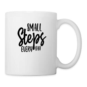 Small Steps Every Day - Tasse - Weiß - Rechts