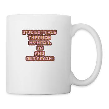 witziges Nicht-Nachdenken-Design / lustige Sprüche - Tasse - Weiß - Rechts