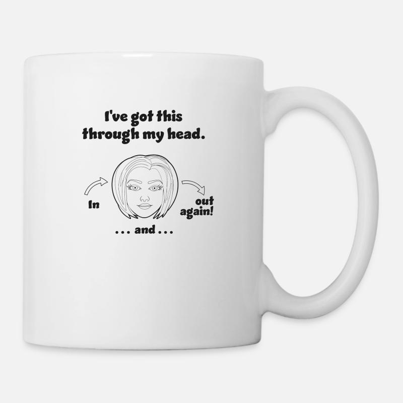 Design drôle et non réfléchi / dictons drôles - Mug blanc - blanc