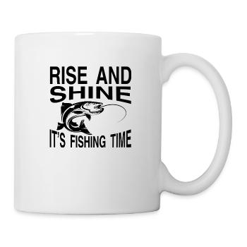 Rise and Shine it ́s Fishing Time - Mug - white - Right