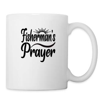 Fisherman´s Prayer - Tasse - Weiß - Rechts