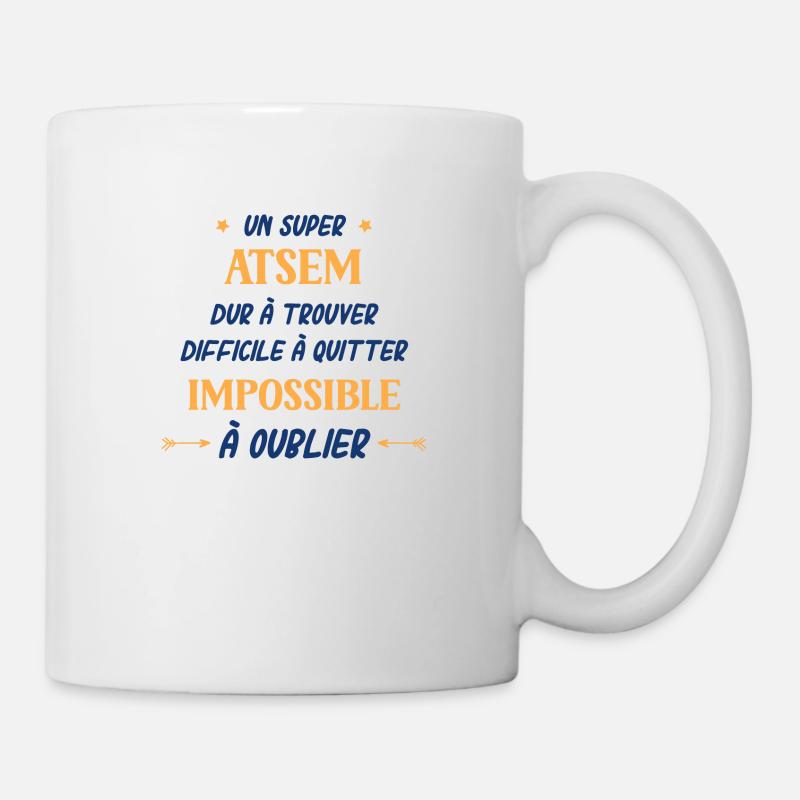 Un super atsem dur a trouver - Mug blanc - blanc
