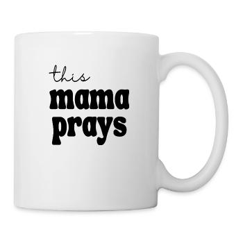 cette Maman prie - Mug blanc - blanc - Droite