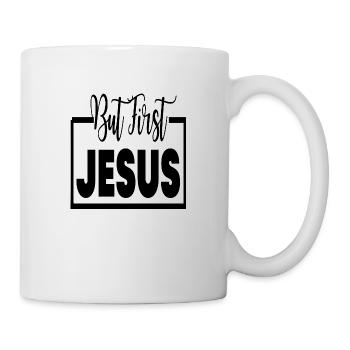 Mais d’abord Jésus - Mug blanc - blanc - Droite