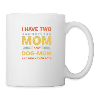 J’ai deux titres Maman et Maman Chien - Mug blanc - blanc - Droite