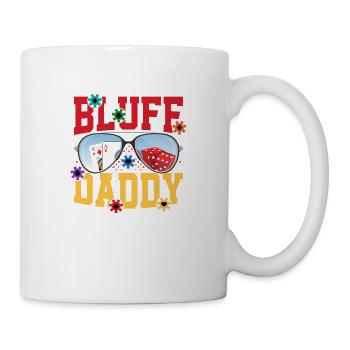 Bluff Daddy Card Player Poker - Tasse - Weiß - Rechts