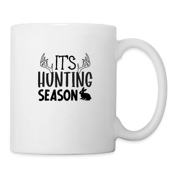 It´s Hunting Season - Tasse - Weiß - Rechts