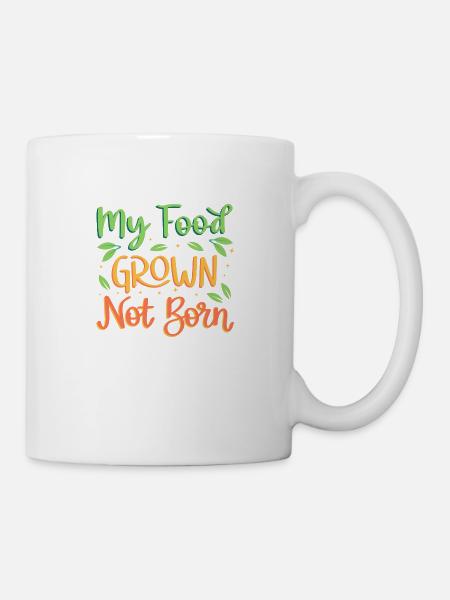 ma nourriture n'est pas née, mais cultivée - Mug blanc - blanc