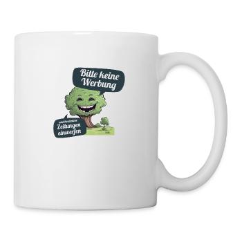 Bitte keine Werbung und kostenlosen Zeitungen - Tasse - Weiß - Rechts