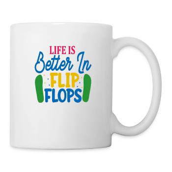 Life is better in Flip Flops - Mug - white - Right